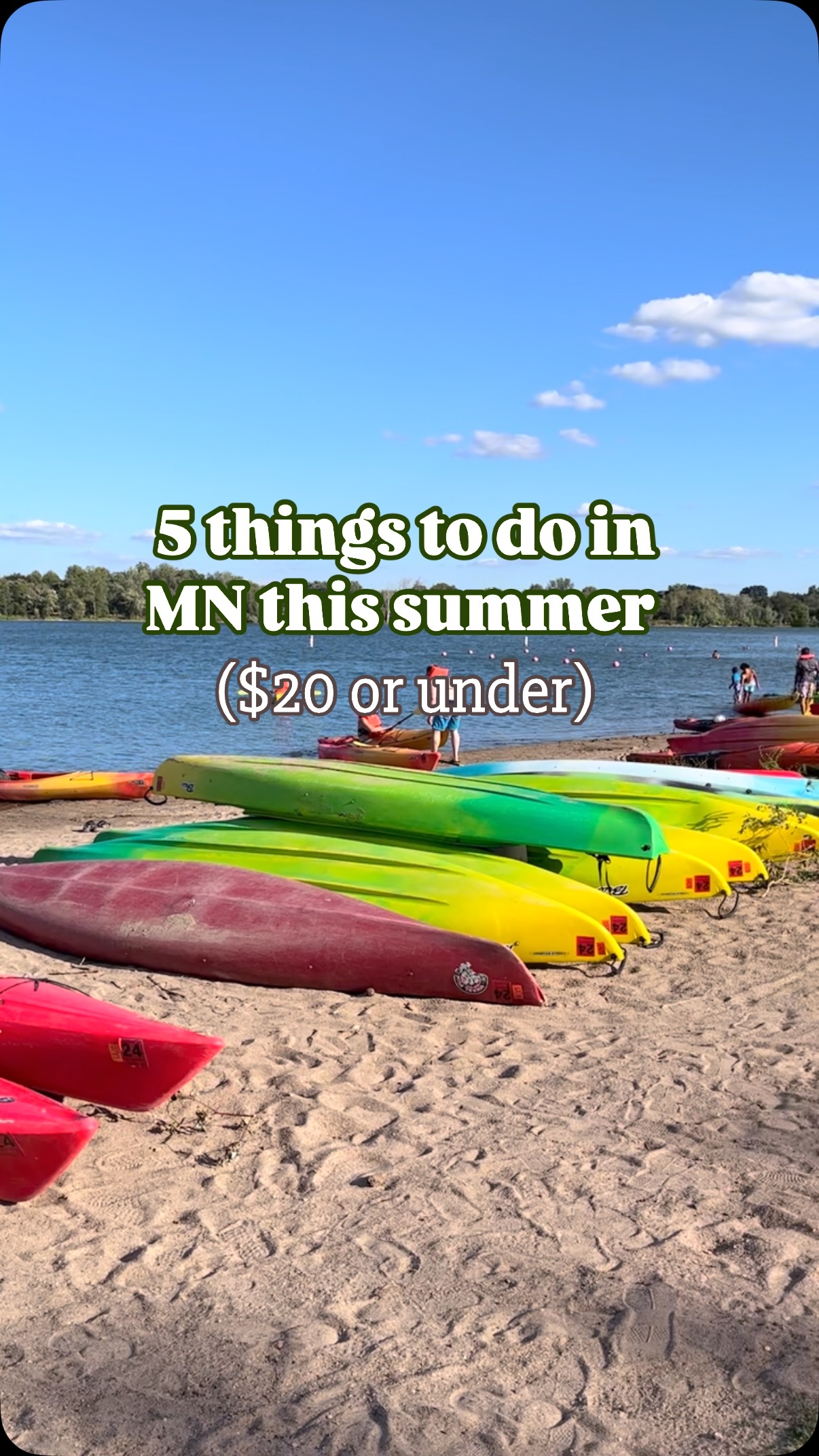 We are staying put this summer which means less travel and more weekends to enjoy the Midwest summers 🤗

Hitting you with 5 summer things to do in Minnesota - all $20 and under! 

🧘‍♀️ Outdoor yoga at Union Depot – takes place every Monday, Wednesday, and Saturday fo’ FREE! 

⚽️ Cheer on the Women’s Aurora soccer team – these games are so fun if you haven’t been yet!! There are only a few games left this season (!!) and tickets are under $20.

💦 Visit a North Shore waterfall – there are many to check out (Gooseberry Falls, Chester Creek, Beaver River to a name a few). Most are completely free, but some require a parking permit. 

🛶 Kayak on Lake Nokomis – You rent by the hour, with the rates starting at $15/hr. 

🍦 Treat yourself to the best ice cream - big enough to share (or not 😜)

Hellooooo summer, we’ve been waiting for you ☀️🕶️

#mnsummers #minnesotabloggers #budgetadventures #freethingstodo #summeractivities